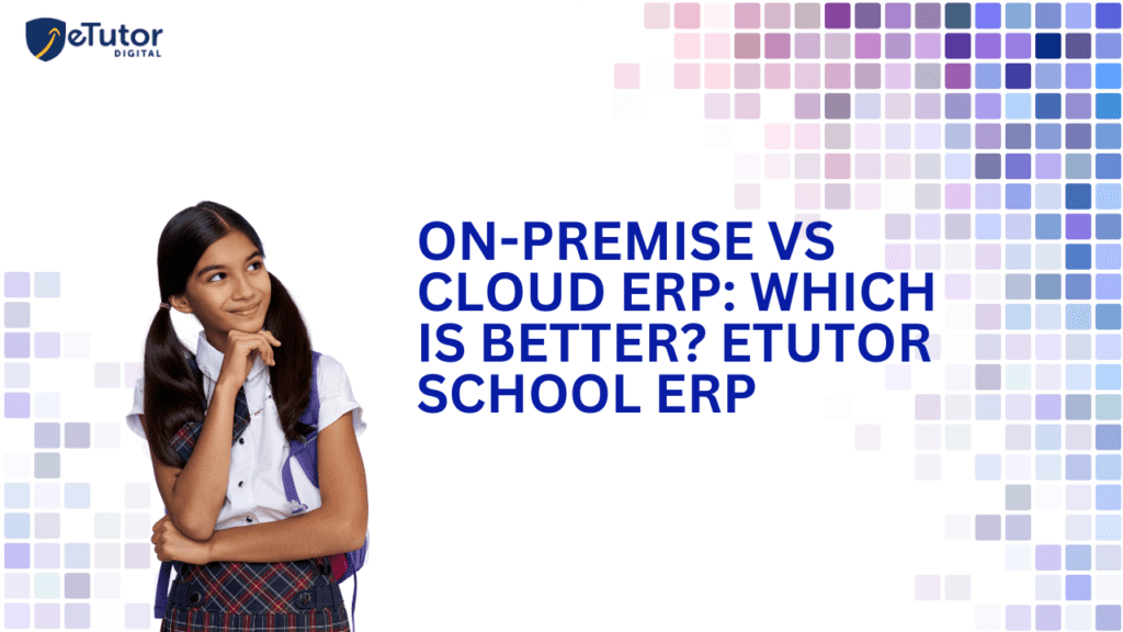 On-Premise vs Cloud ERP:Which is better?